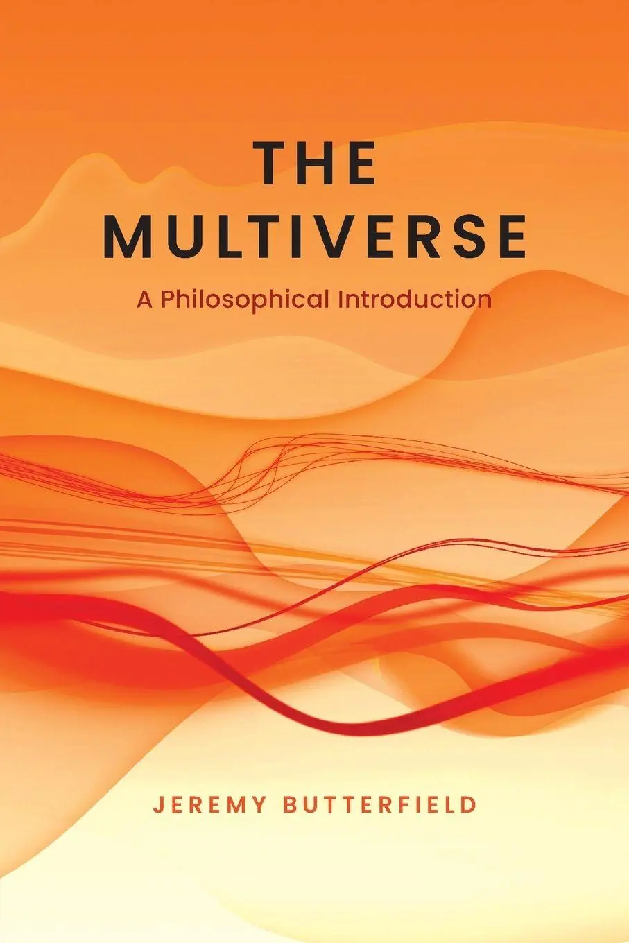 Cover: 9781773856964 | Multiverse | A Philosophical Introduction | Jeremy Butterfield | Buch