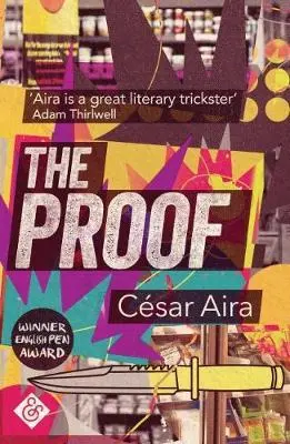 Cover: 9781908276964 | The Proof | Cesar Aira | Taschenbuch | Kartoniert / Broschiert | 2017
