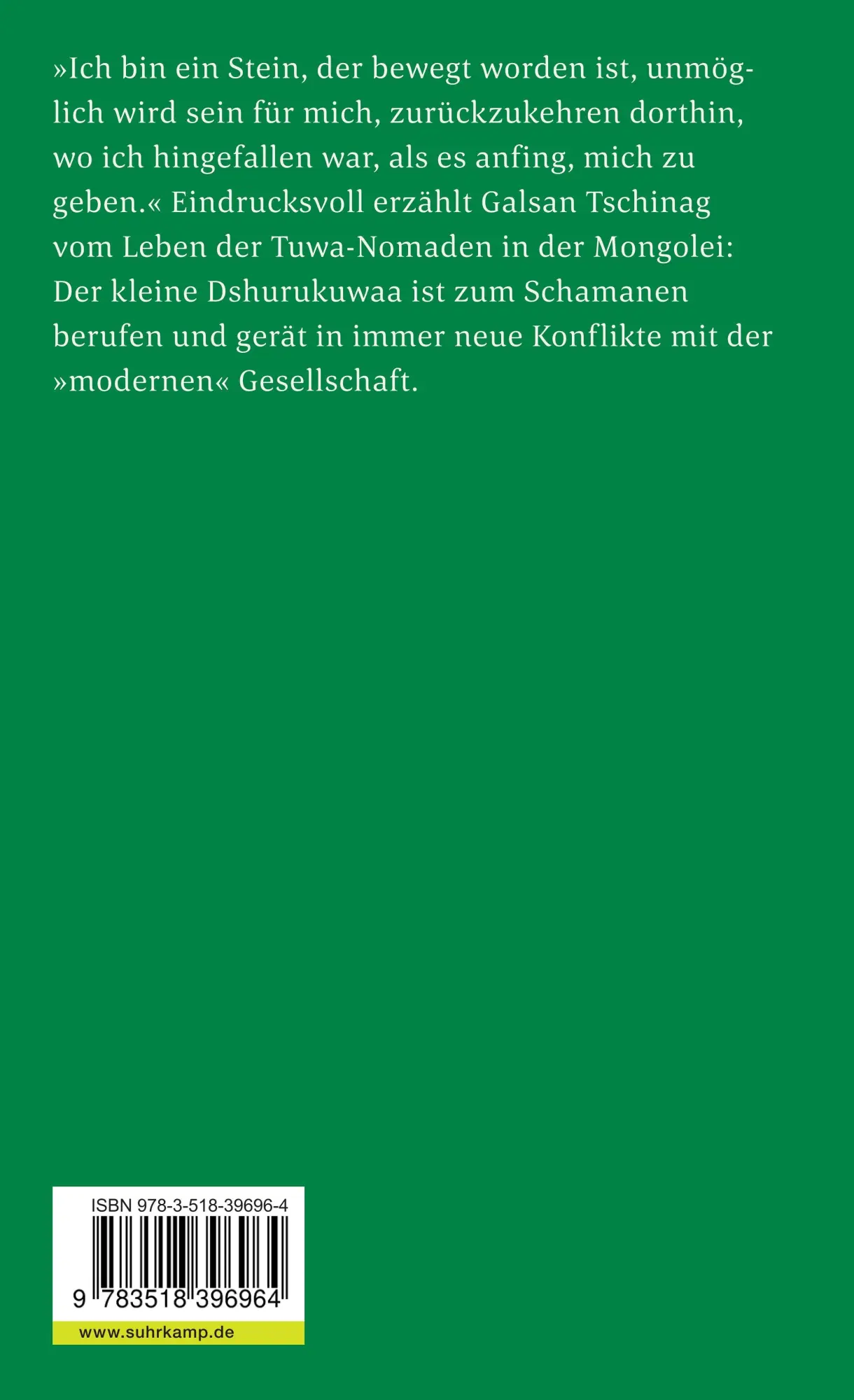 Rückseite: 9783518396964 | Die graue Erde | Galsan Tschinag | Taschenbuch | 288 S. | Deutsch