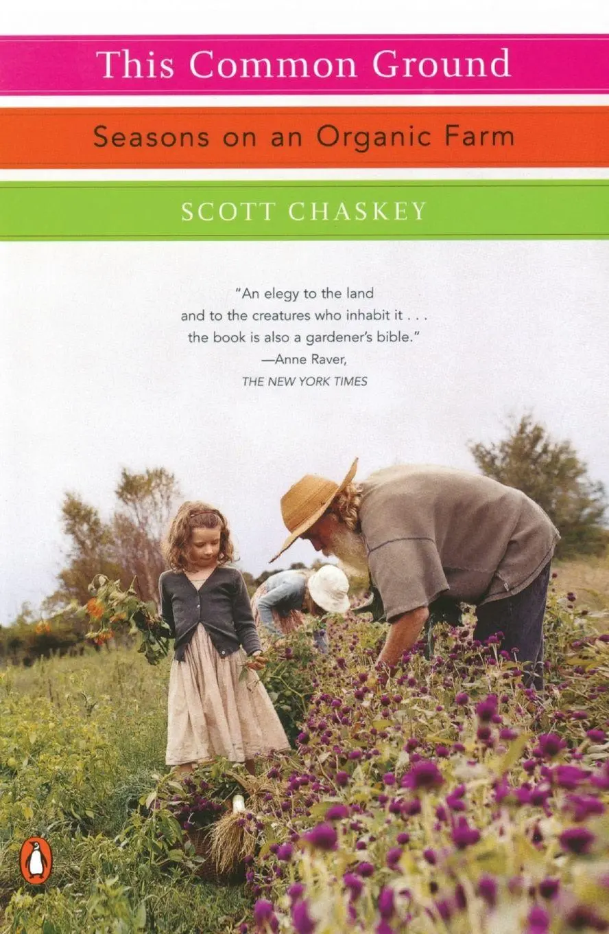 Cover: 9780143037064 | This Common Ground | Seasons on an Organic Farm | Scott Chaskey | Buch