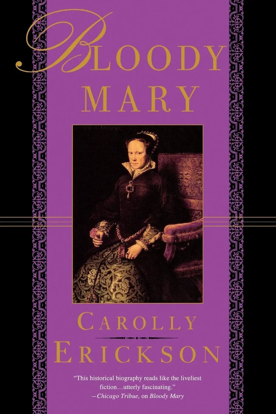 Cover: 9780312187064 | Bloody Mary | Carolly Erickson | Taschenbuch | Kartoniert / Broschiert