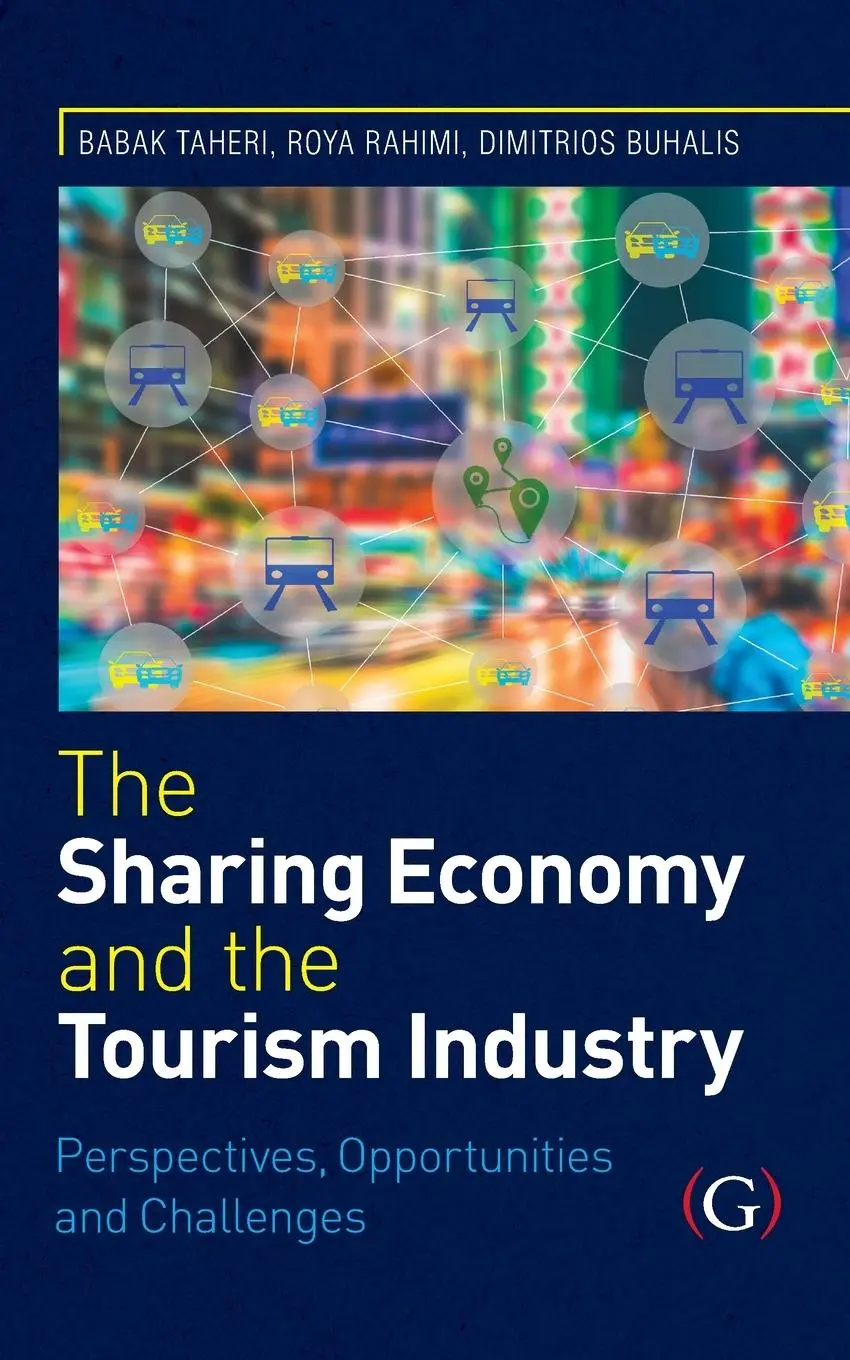 Cover: 9781915097064 | The Sharing Economy and the Tourism Industry | Babak Taheri (u. a.)