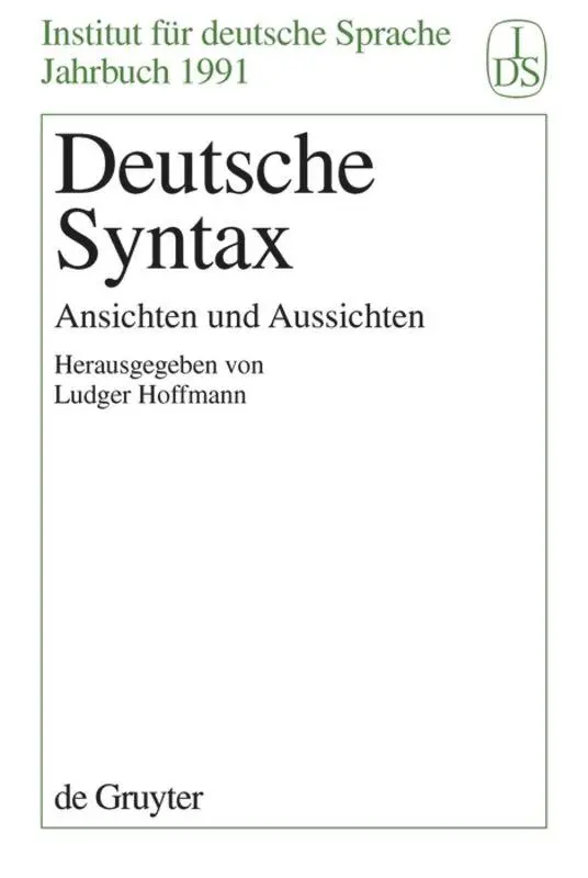 Cover: 9783110137064 | Deutsche Syntax | Ansichten und Aussichten | Ludger Hoffmann | Buch