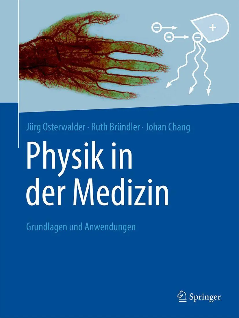 Cover: 9783662737064 | Physik in der Medizin | Grundlagen und Anwendungen | Taschenbuch | xvi
