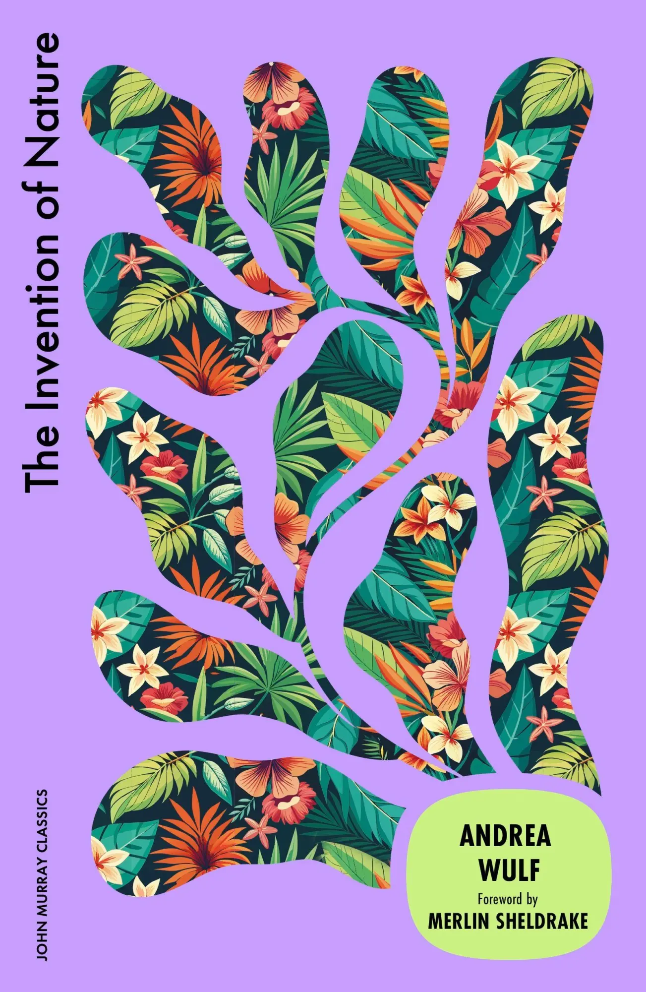 Cover: 9781399827164 | The Invention of Nature | Andrea Wulf | Taschenbuch | XXX | Englisch