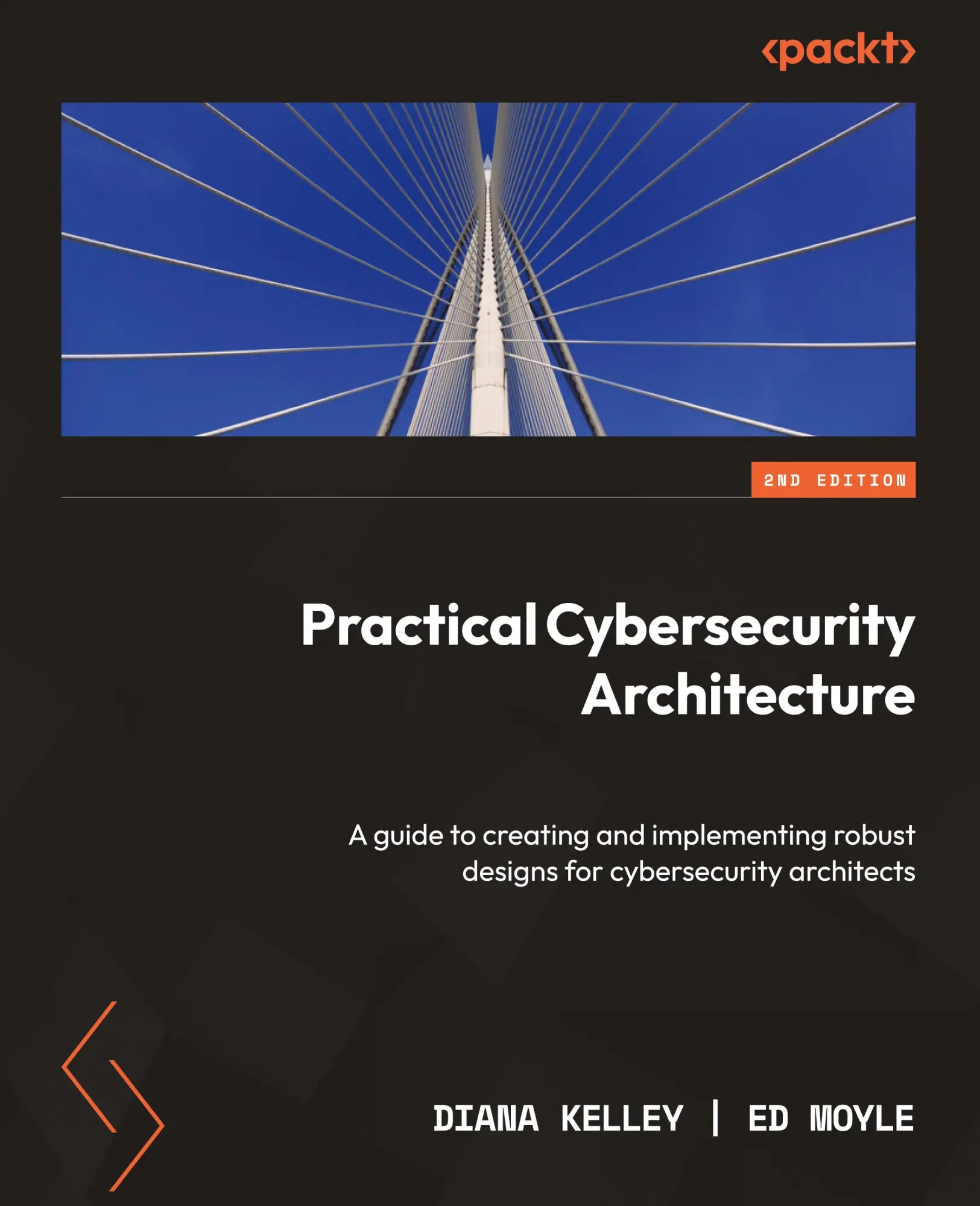 Cover: 9781837637164 | Practical Cybersecurity Architecture - Second Edition | Kelley (u. a.)