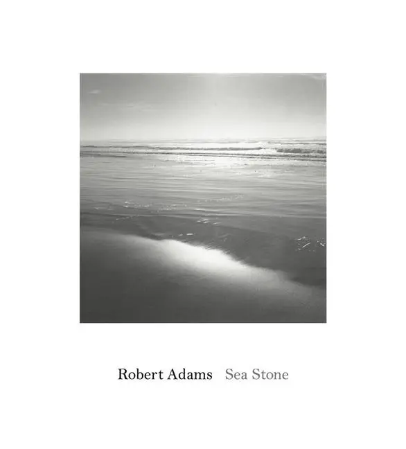 Cover: 9781881337164 | Robert Adams: Sea Stone | Robert Adams | Buch | Gebunden | Englisch