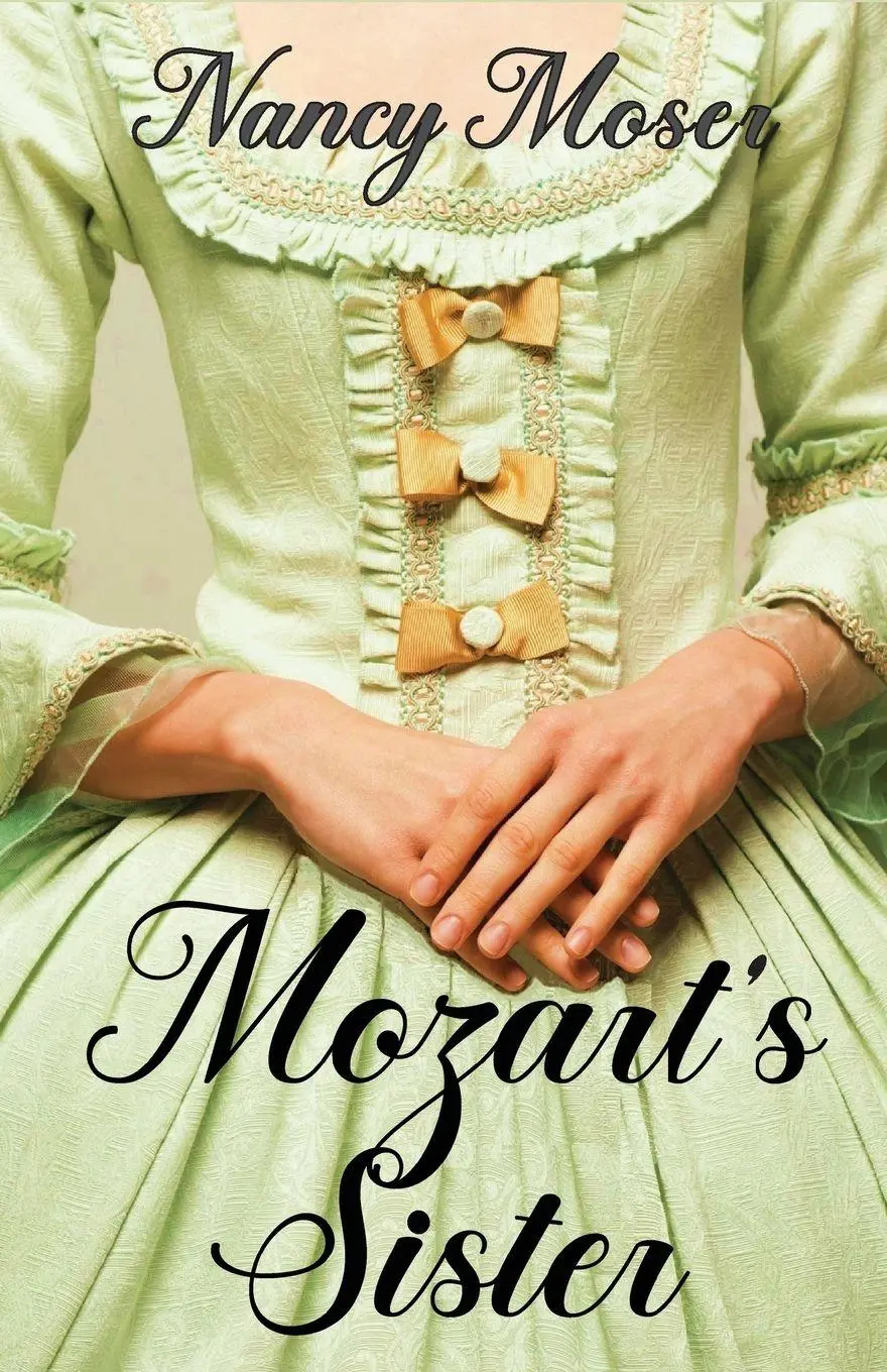 Cover: 9781961907164 | Mozart's Sister | Nancy Moser | Taschenbuch | Women of History | 2023