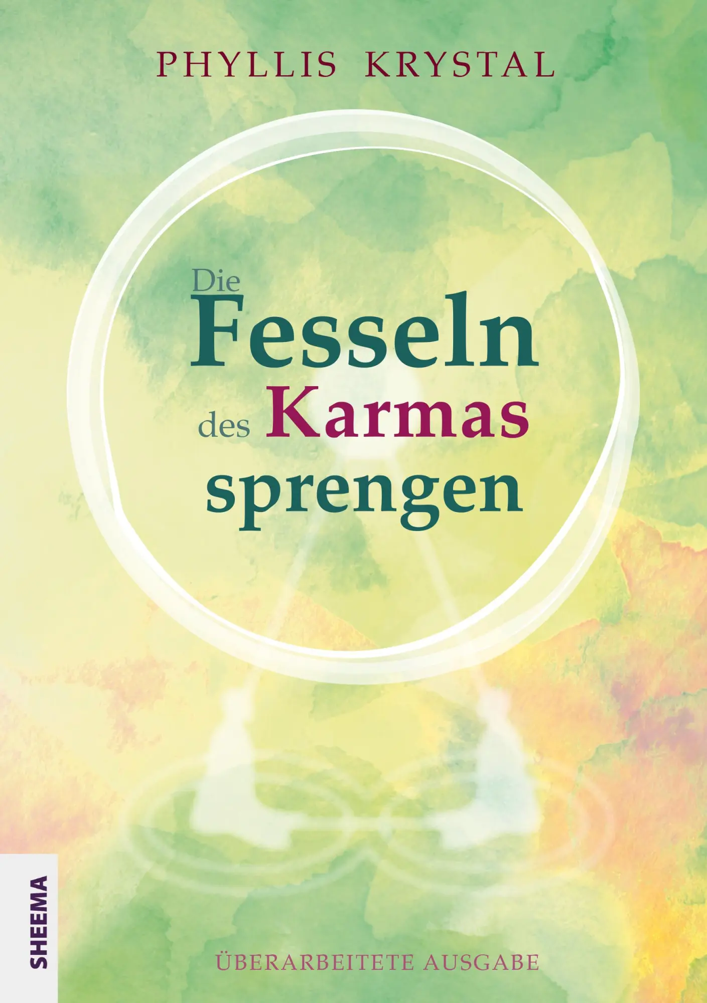 Cover: 9783948177164 | Die Fesseln des Karmas sprengen | Überarbeitete Ausgabe | Krystal