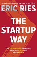 The Startup Way | How Entrepreneurial Management Transforms Culture and Drives Growth | Eric Ries | Taschenbuch | Trade paperback (UK) | 222 S. | Englisch | 2017 | Penguin Books Ltd (UK) - Ries, Eric