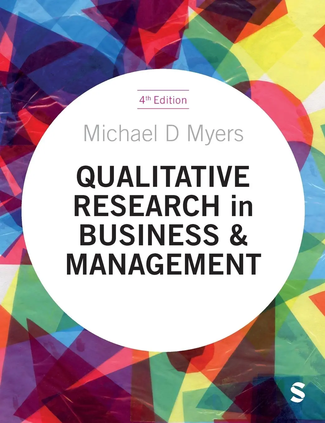 Cover: 9781529667264 | Qualitative Research in Business and Management | Michael D Myers