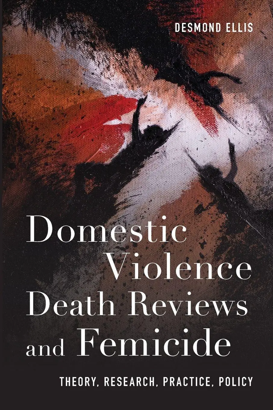 Cover: 9781538197264 | Domestic Violence Death Reviews and Femicide | Desmond Ellis | Buch