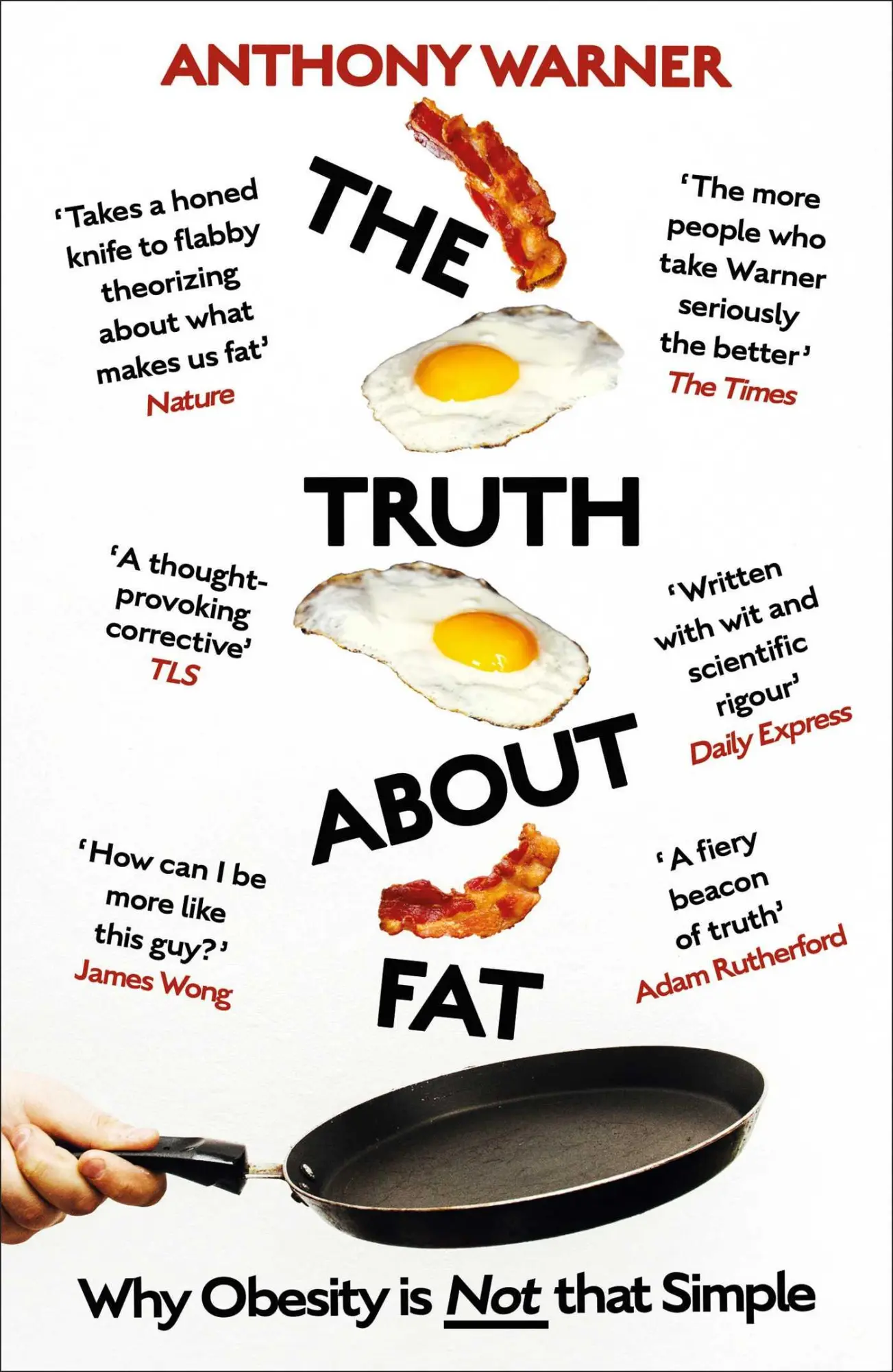 Cover: 9781786077264 | The Truth About Fat | Why Obesity is Not that Simple | Anthony Warner