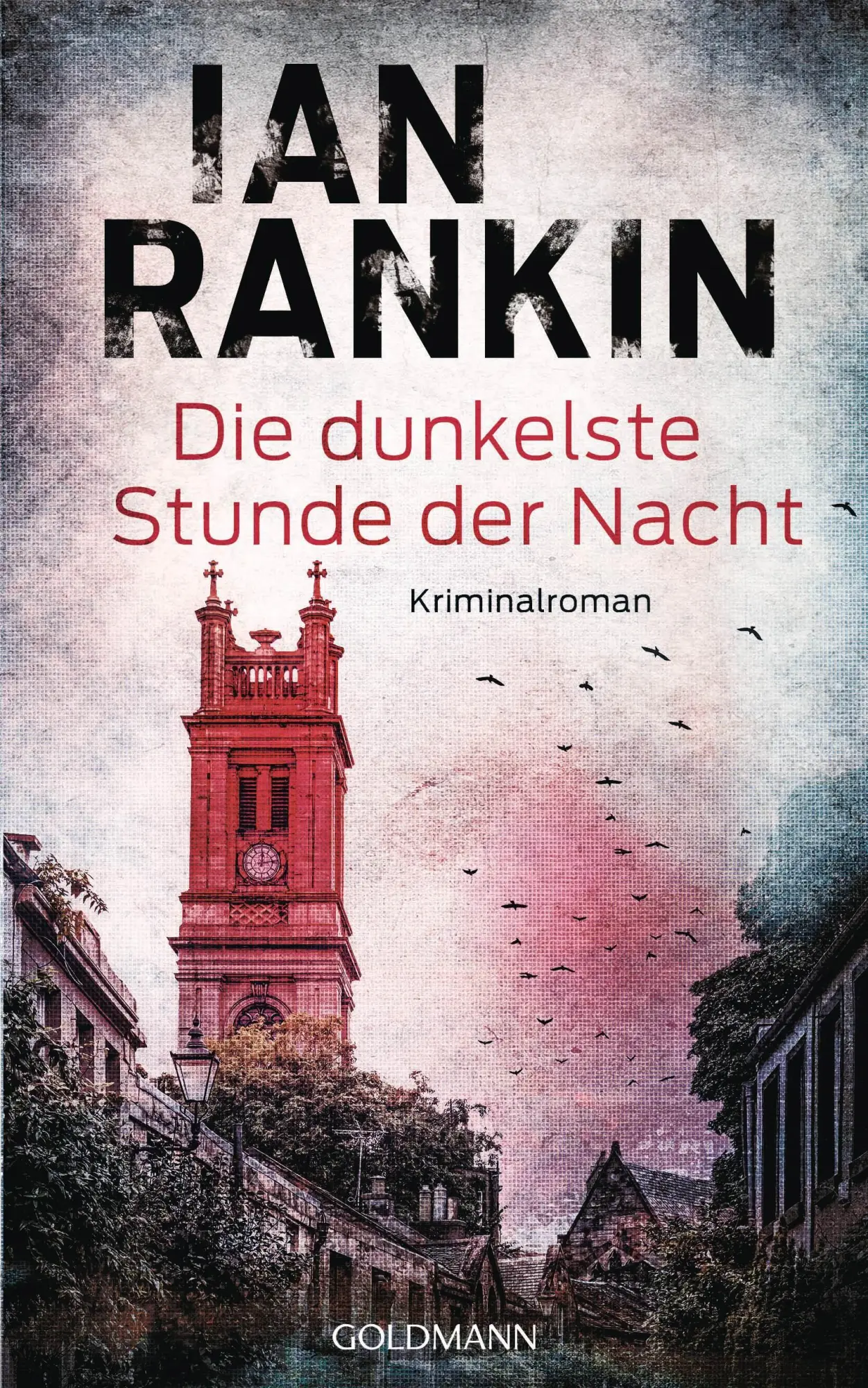 Cover: 9783442317264 | Die dunkelste Stunde der Nacht | Kriminalroman | Ian Rankin | Buch