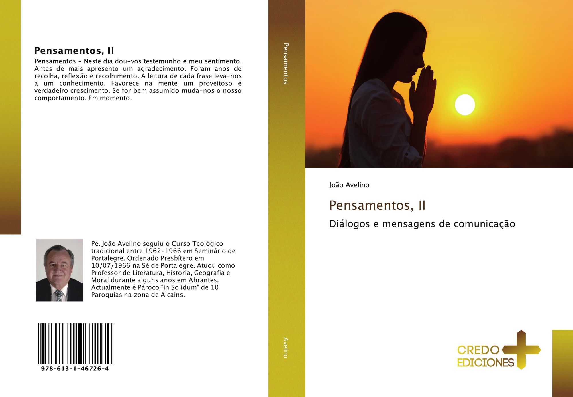 Pensamentos, II | Diálogos e mensagens de comunicação | João Avelino | Taschenbuch | Paperback | Portugiesisch | 2018 | CREDO EDICIONES | EAN 9786131467264 - Avelino, João