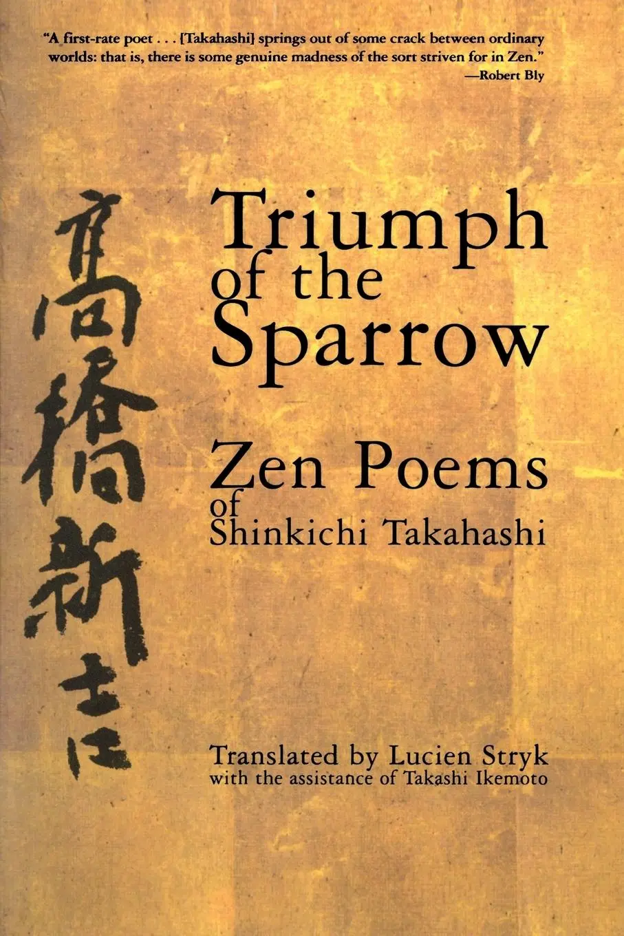 Cover: 9780802137364 | Triumph of the Sparrow | Zen Poems of Shinkichi Takahashi | Takahashi