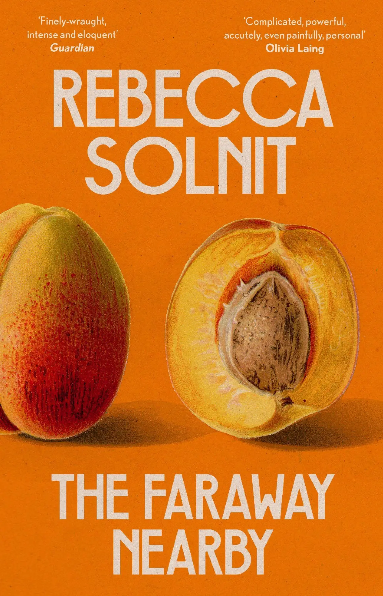 Cover: 9781783787364 | The Faraway Nearby | Rebecca Solnit | Taschenbuch | 256 S. | Englisch