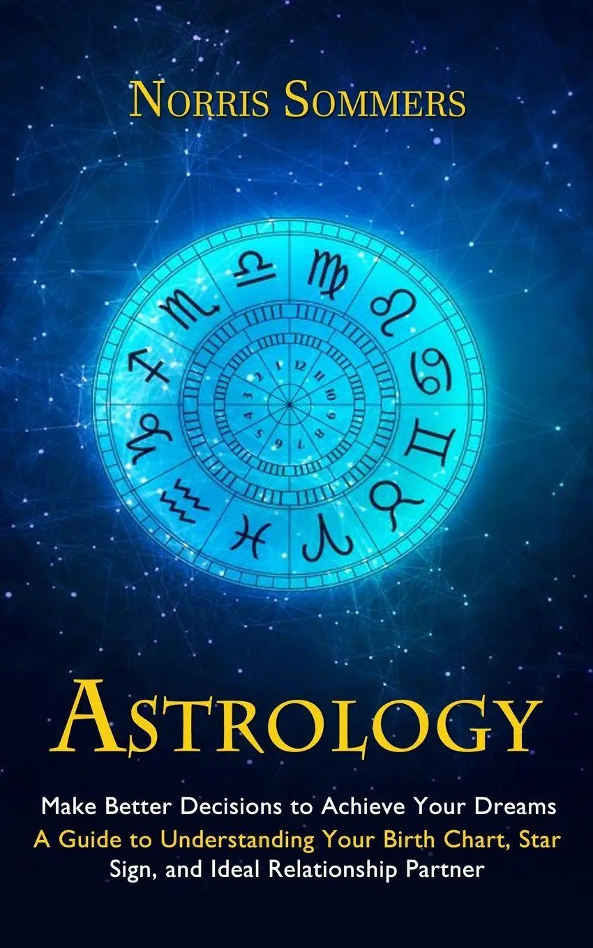 Cover: 9781998927364 | Astrology | Norris Sommers | Taschenbuch | Englisch | 2023