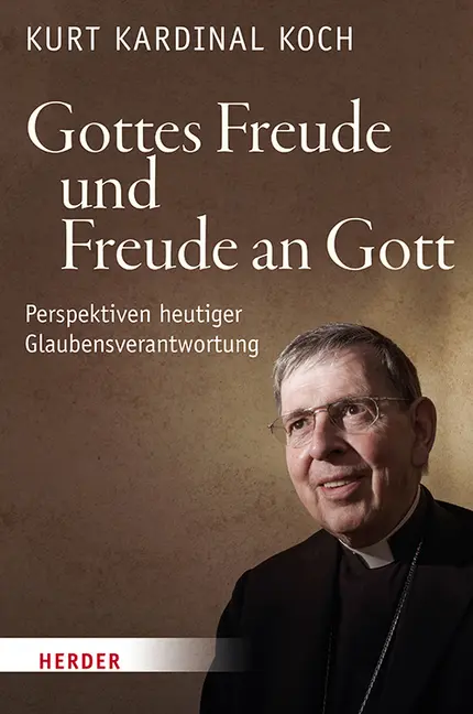 Cover: 9783451387364 | Gottes Freude und Freude an Gott | Kurt Koch | Buch | 576 S. | Deutsch