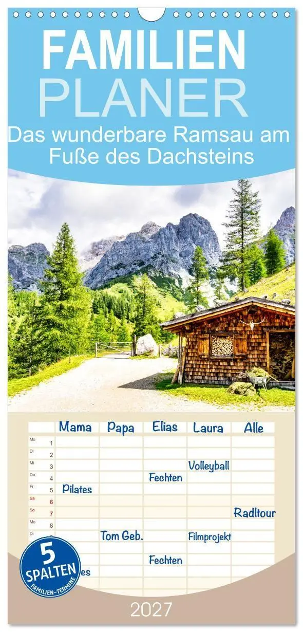 Familienplaner 2027 - Das wunderbare Ramsau am Fuße des Dachsteins mit 5 Spalten (Wandkalender, 21 x 45 cm) CALVENDO