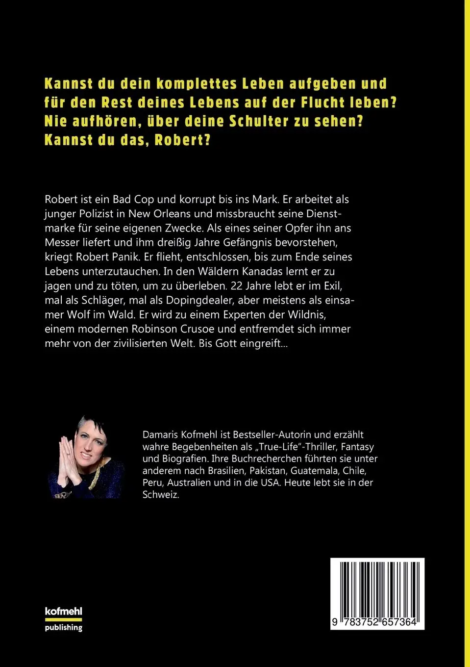 Rückseite: 9783752657364 | Bad Cop | Ein Polizist auf der Flucht | Damaris Kofmehl | Taschenbuch