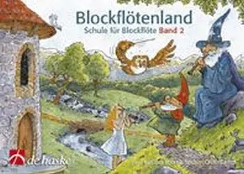 Cover: 9789043117364 | Blockflötenland Band 2 Schule für Sopranblockflöte | Voort | Buch