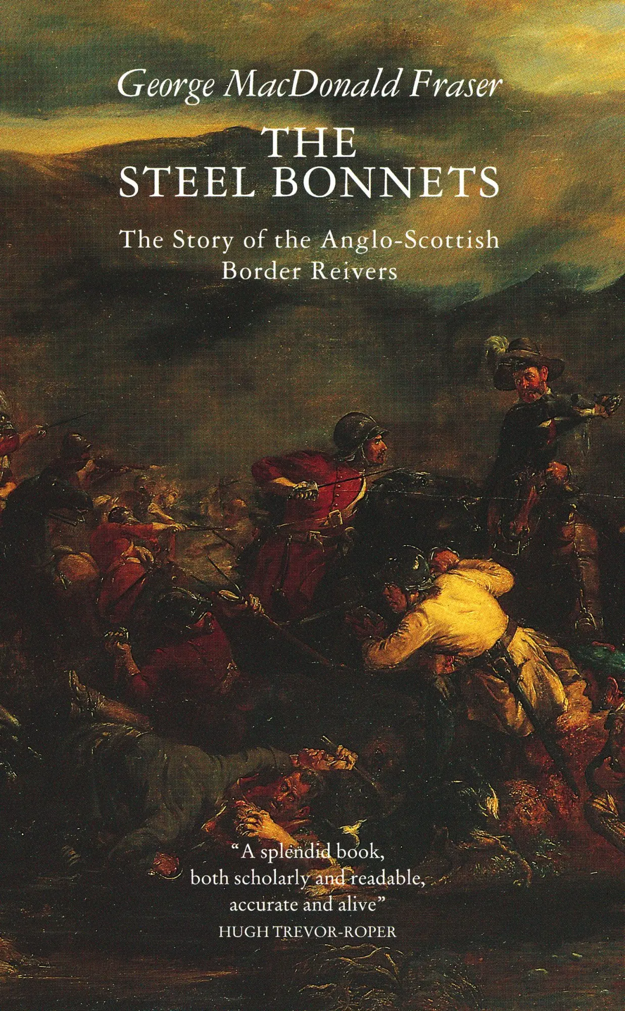 Cover: 9780002727464 | The Steel Bonnets | George Macdonald Fraser | Taschenbuch | Englisch