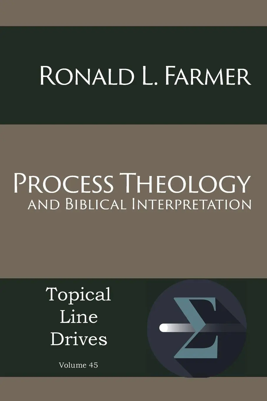 Cover: 9781631997464 | Process Theology and Biblical Interpretation | Ronald L Farmer | Buch