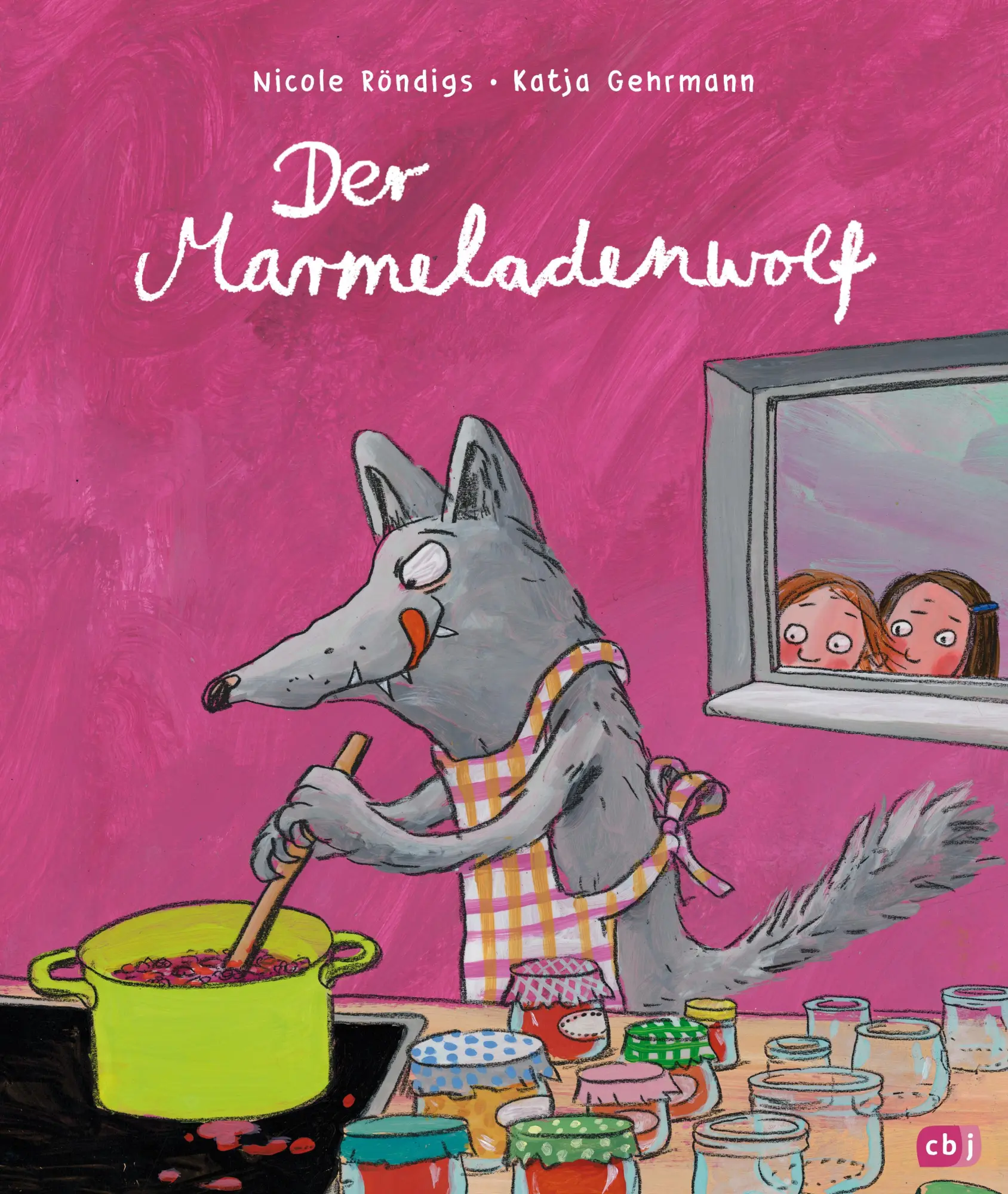 Cover: 9783570177464 | Der Marmeladenwolf | Bilderbuch ab 4 Jahren | Nicole Röndigs | Buch Cover: 9783570177464 | Der Marmeladenwolf | Bilderbuch ab 4 Jahren | Nicole Röndigs | Buch