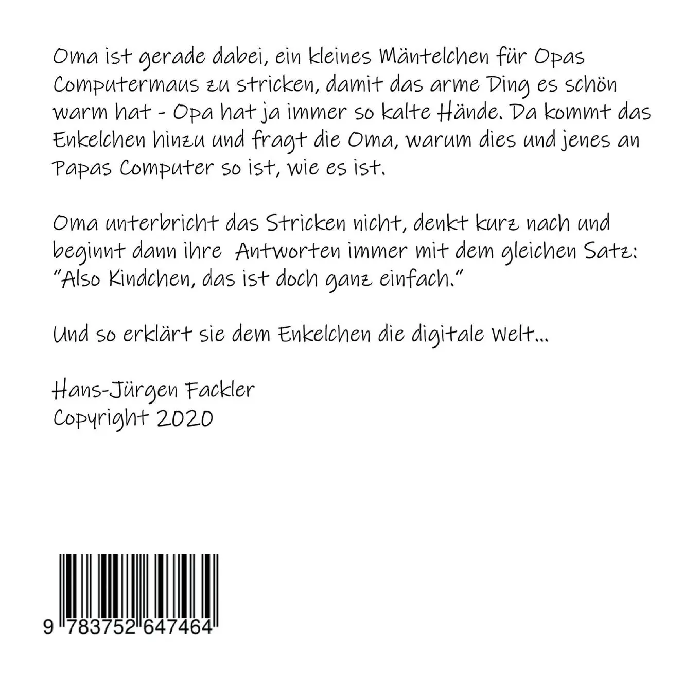 Rückseite: 9783752647464 | Computer-Oma | Die Computer-Oma erklärt die digitale Welt | Fackler