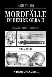 Cover: 9783934277564 | Mordfälle im Bezirk Gera II | Hans Thiers | Buch | 284 S. | Deutsch
