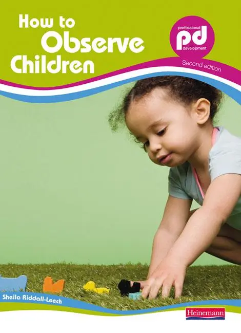 Cover: 9780435987664 | How to Observe Children, | Sheila Riddall-Leech | Taschenbuch | 2008