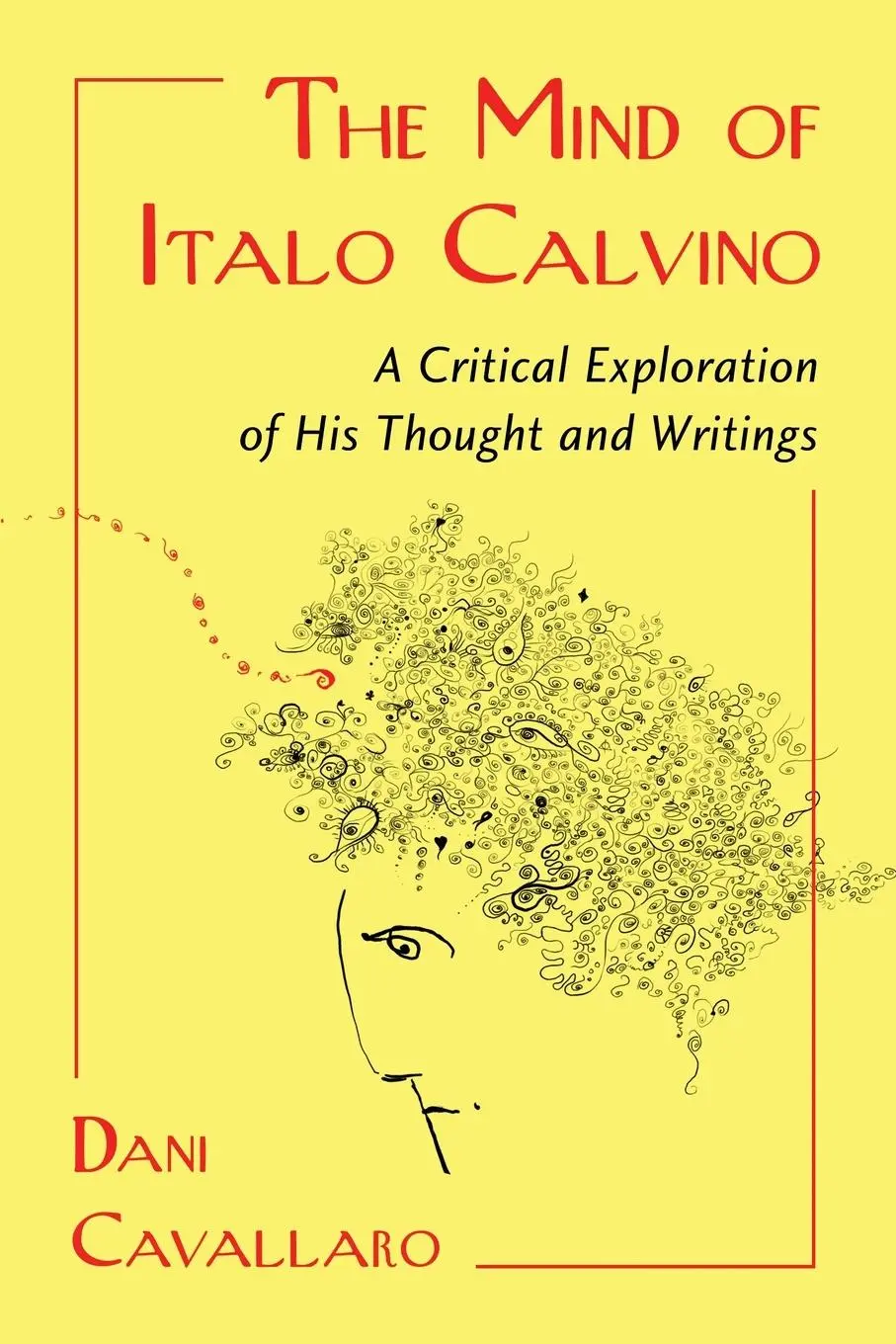 Cover: 9780786447664 | The Mind of Italo Calvino | Dani Cavallaro | Taschenbuch | Englisch