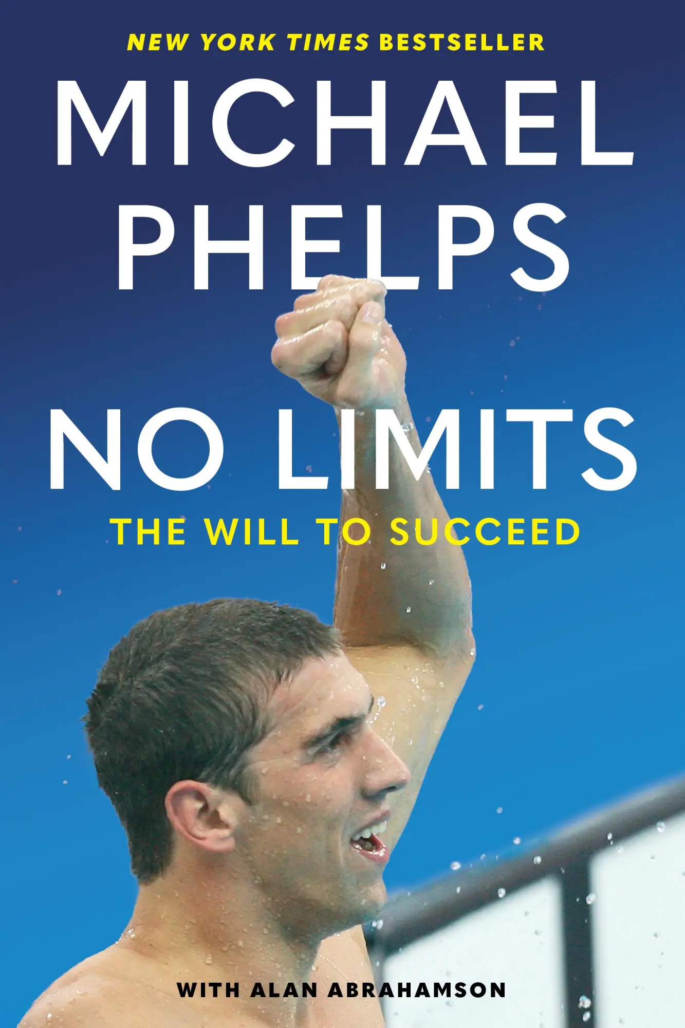 Cover: 9781439157664 | No Limits | The Will to Succeed | Michael Phelps (u. a.) | Taschenbuch