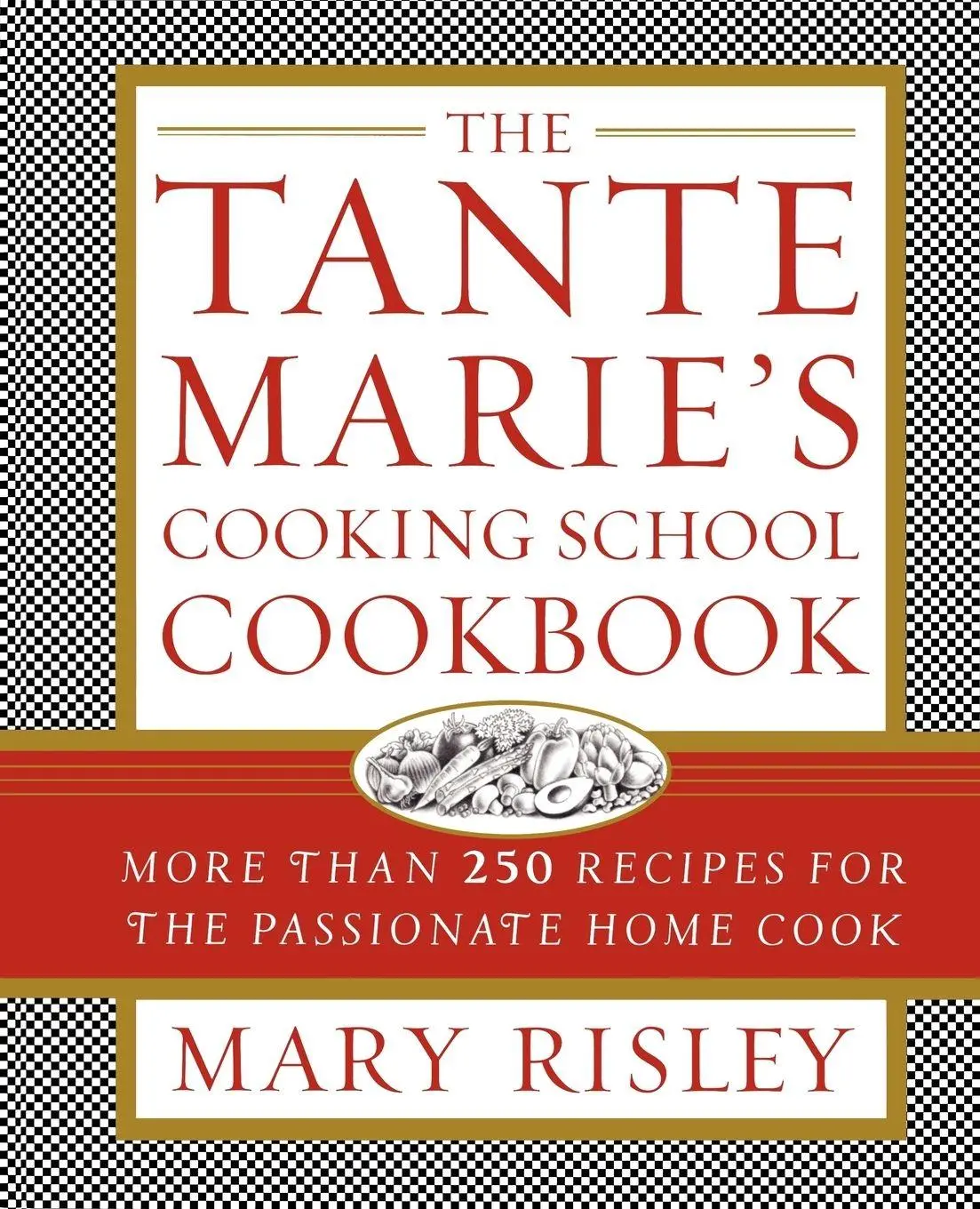 Cover: 9781451627664 | The Tante Marie's Cooking School Cookbook | Mary S. Risley | Buch
