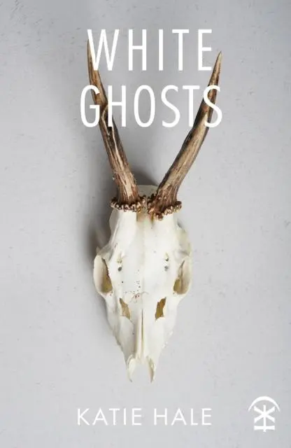 Cover: 9781913437664 | White Ghosts | Katie Hale | Taschenbuch | Kartoniert / Broschiert