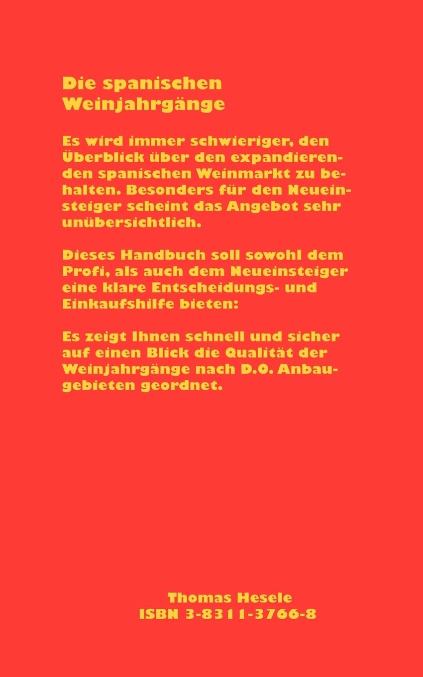 Rückseite: 9783831137664 | Die spanischen Weinjahrgänge | Dei D.O. Anbaugebiete seit 1970 | Buch