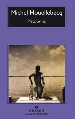 Cover: 9788433967664 | Plataforma | Michel Houellebecq | Taschenbuch | Spanisch | 2004