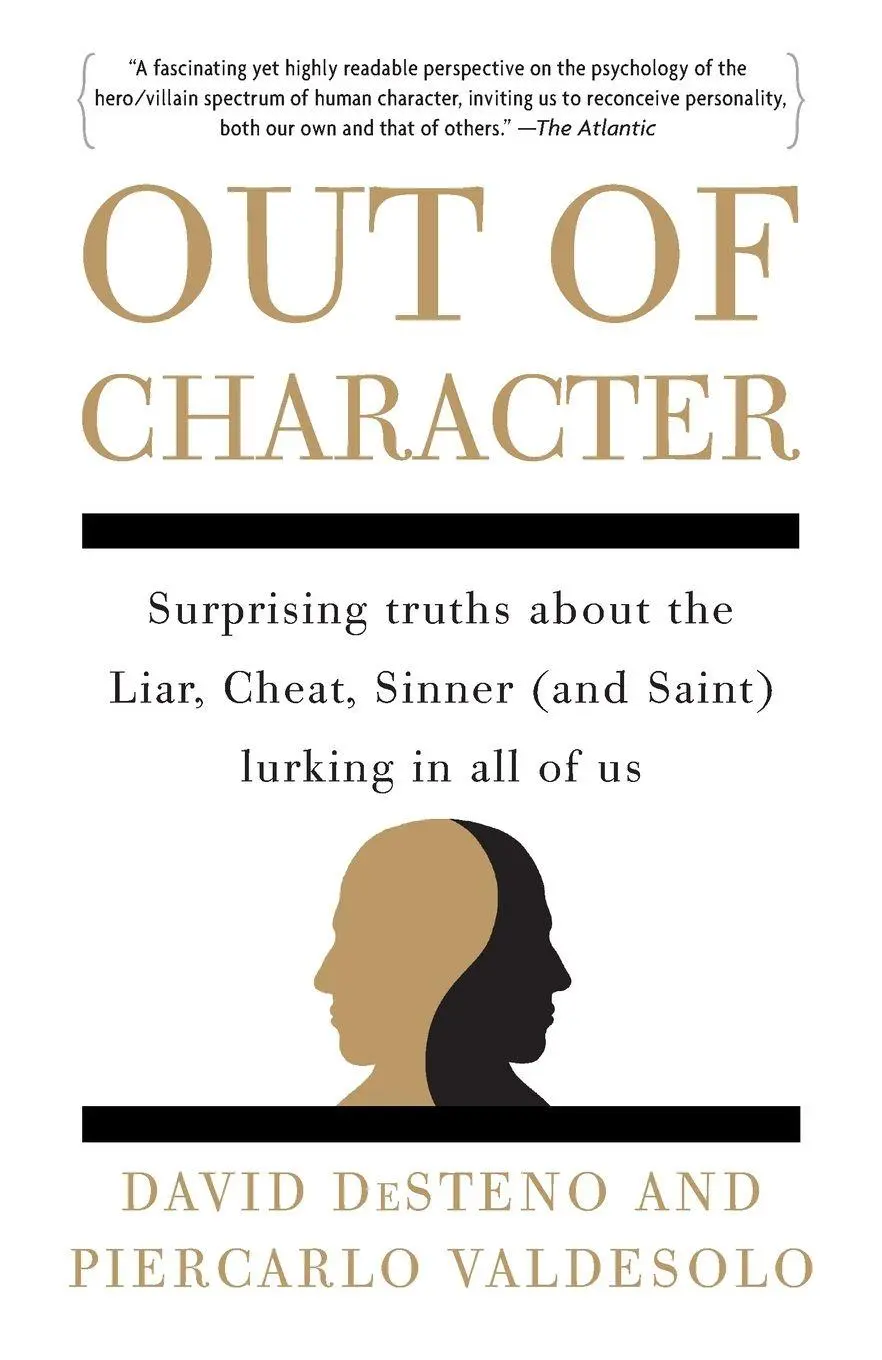 Cover: 9780307717764 | Out of Character | David Desteno (u. a.) | Taschenbuch | Englisch