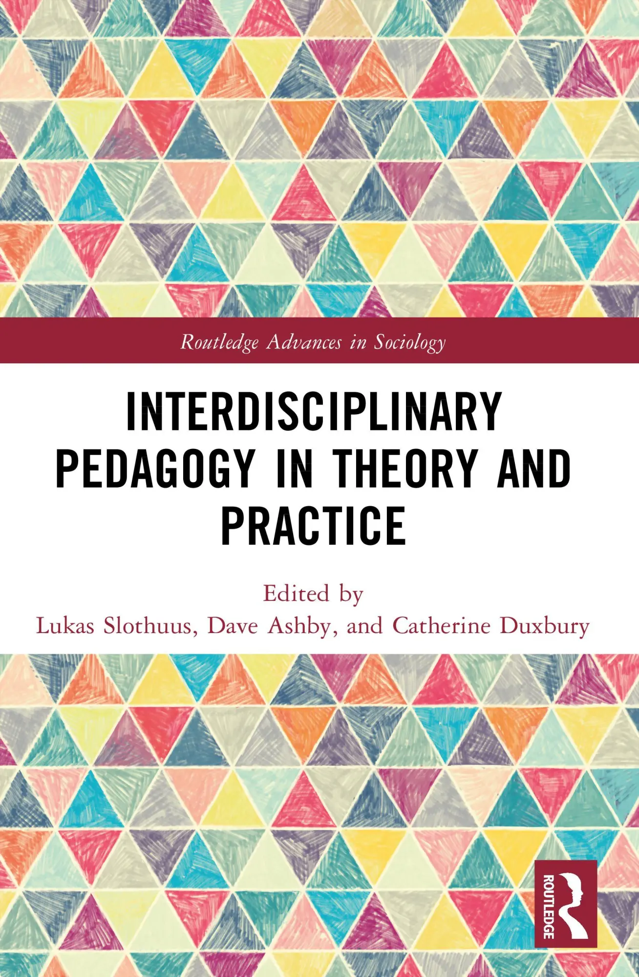 Cover: 9781032777764 | Interdisciplinary Pedagogy in Theory and Practice | Slothuus (u. a.)