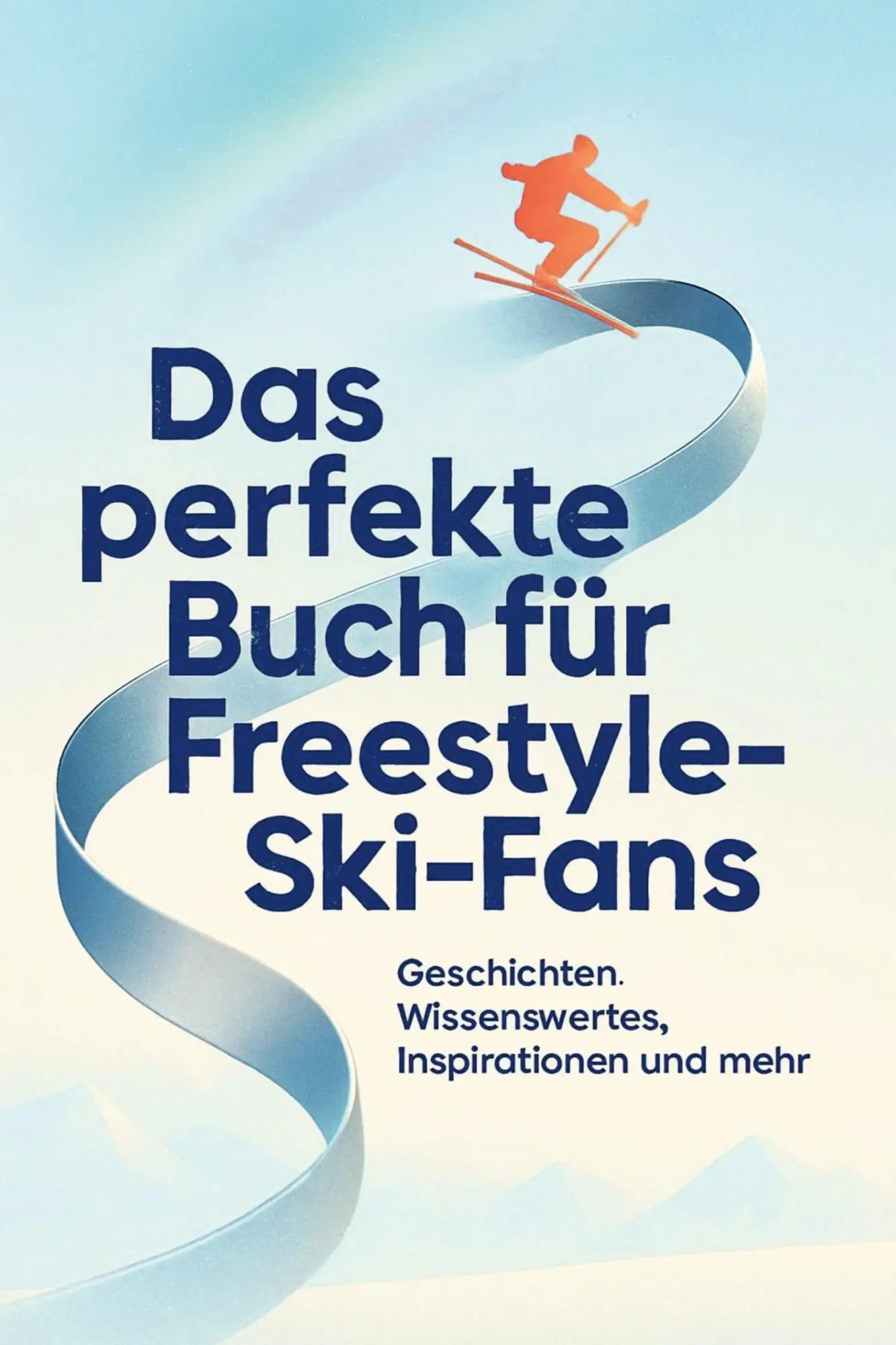 Cover: 9783695367764 | Das perfekte Buch für Freestyle-Ski-Fans | Linus Schmitt | Taschenbuch