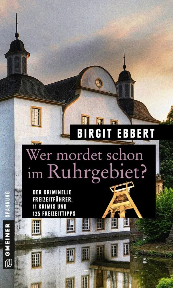 Cover: 9783839217764 | Wer mordet schon im Ruhrgebiet? | Birgit Ebbert | Taschenbuch | 278 S.