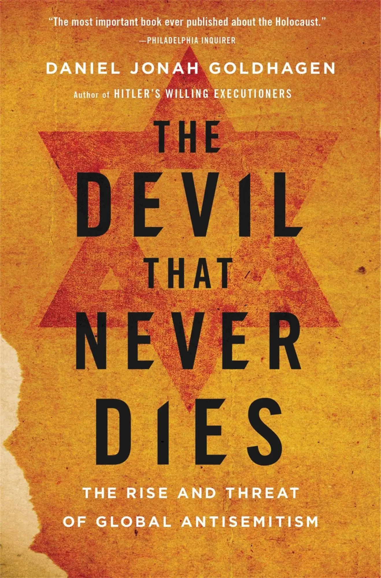 Cover: 9780316097864 | The Devil That Never Dies | The Rise and Threat of Global Antisemitism