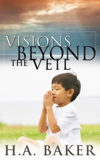 Cover: 9780883687864 | Visions Beyond the Veil | H A Baker | Taschenbuch | Englisch | 2006