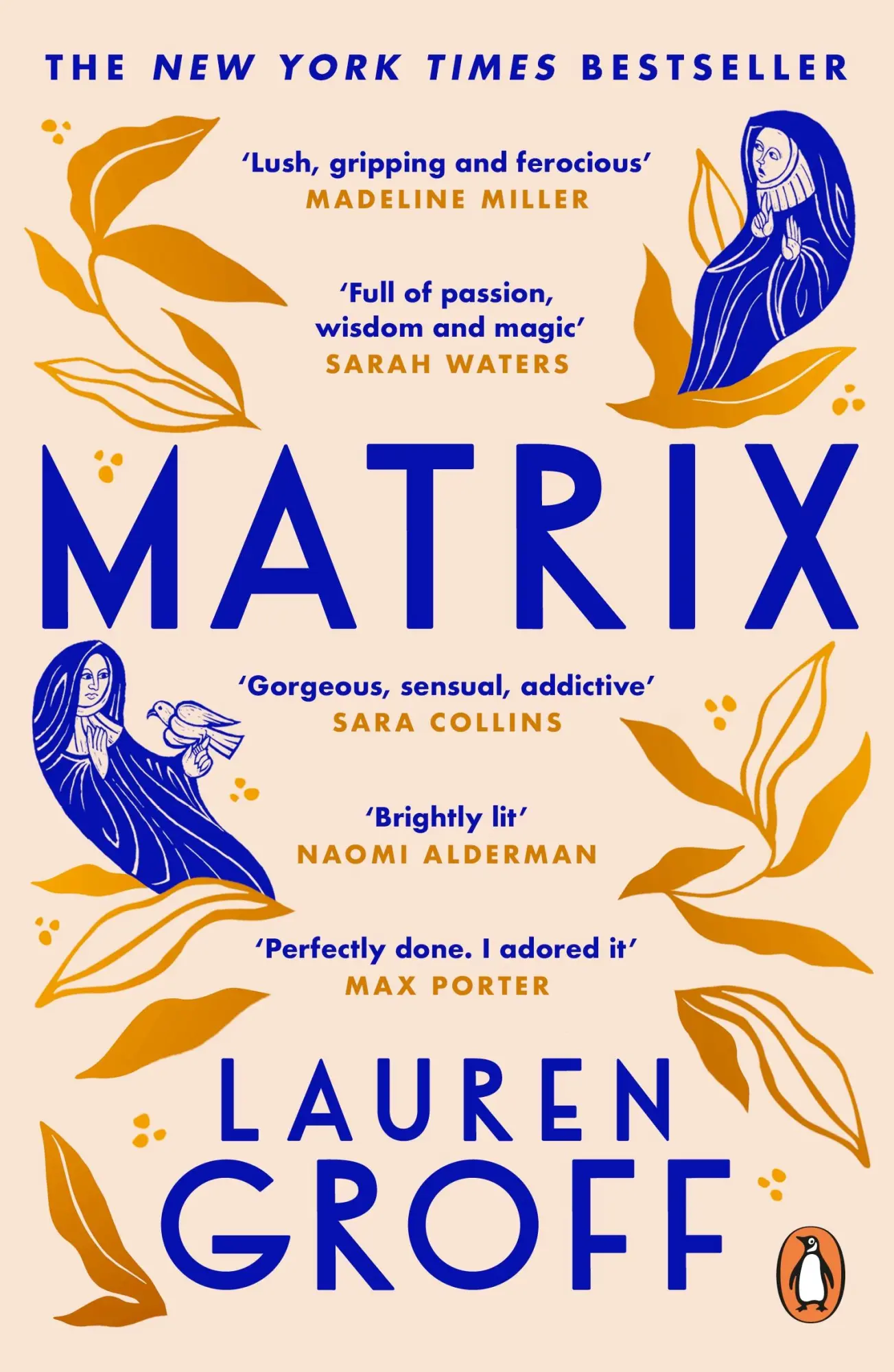 Cover: 9781529157864 | Matrix | Lauren Groff | Taschenbuch | 260 S. | Englisch | 2022