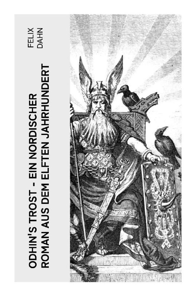 Cover: 9788027357864 | Odhin's Trost - Ein nordischer Roman aus dem elften Jahrhundert | Dahn