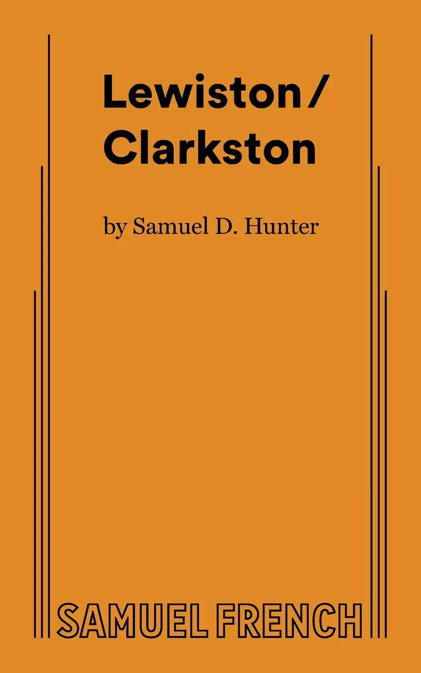 Cover: 9780573707964 | Lewiston/Clarkston | Samuel D Hunter | Taschenbuch | Englisch | 2019