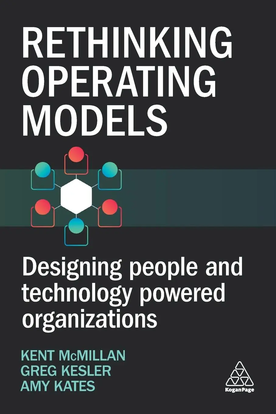 Cover: 9781398617964 | Rethinking Operating Models | Kent McMillan | Taschenbuch | Englisch