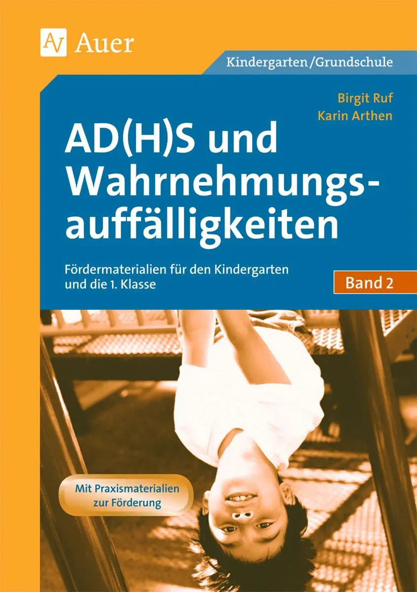 Cover: 9783403047964 | AD(H)S und Wahrnehmungsauffälligkeiten | Birgit Ruf (u. a.) | 176 S.