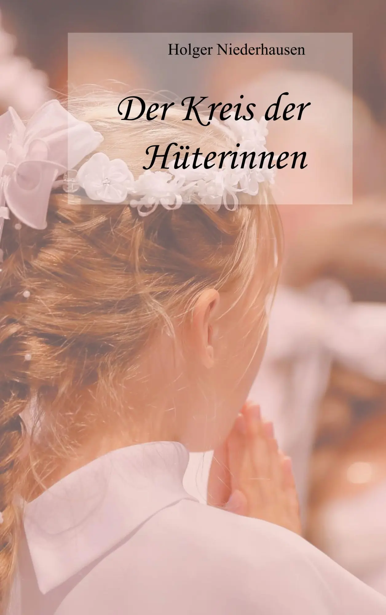 Cover: 9783746067964 | Der Kreis der Hüterinnen | Holger Niederhausen | Taschenbuch | 408 S.